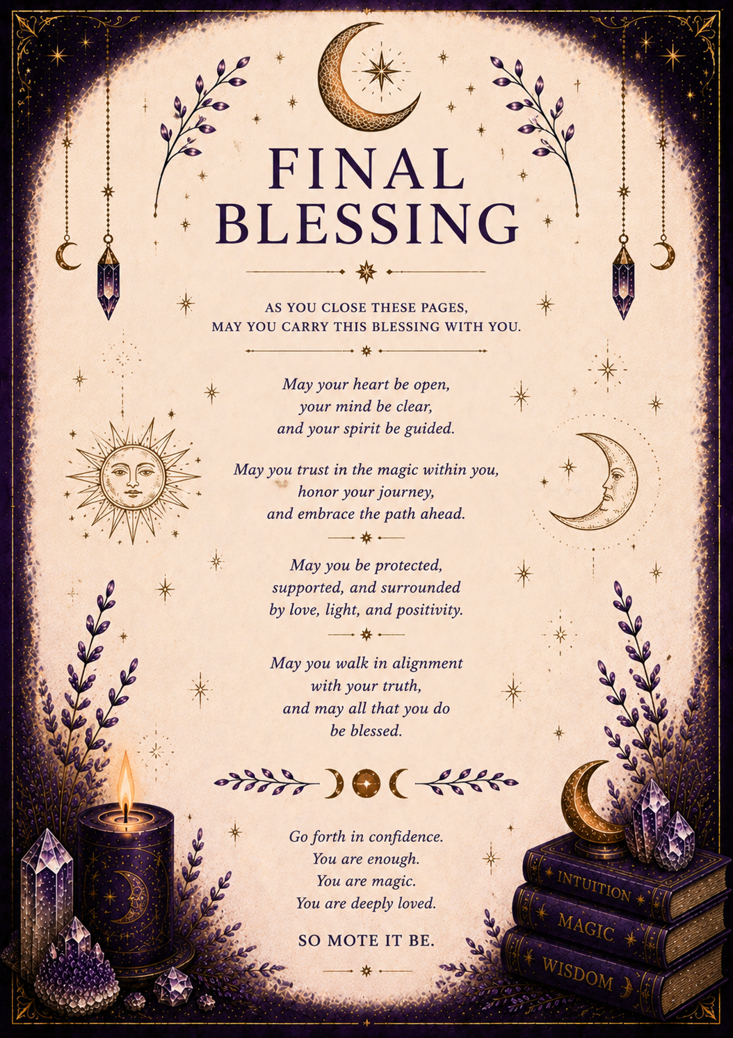 A square mystical blessing card or poster with a cream background, dark purple border, and ornate celestial illustrations including crescent moons, stars, crystals, and stacked magic books. The central text reads 'FINAL BLESSING' followed by a poem of blessing and a closing line, 'SO MOTE IT BE.